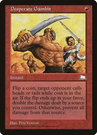 Desperate Gambit, Weatherlight