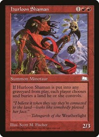 Hurloon Shaman, Weatherlight