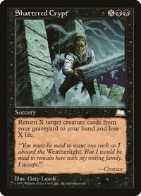 Shattered Crypt, Weatherlight