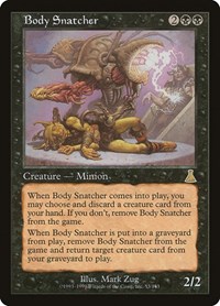 Body Snatcher, Urza's Destiny