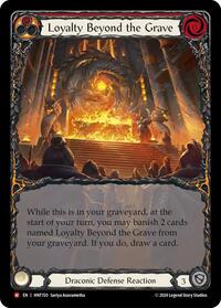 Loyalty Beyond the Grave
