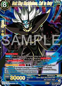 Dark King Mechikabura, Call to Duty