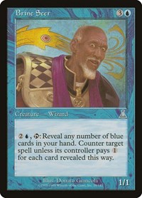 Brine Seer, Urza's Destiny