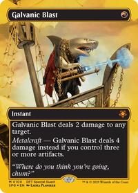Galvanic Blast (Borderless) (First-Place Foil), Special Guests