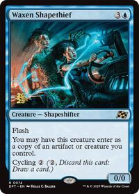 Waxen Shapethief, Prerelease Cards