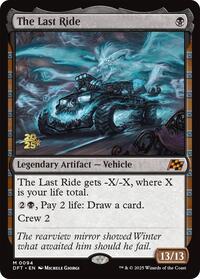 The Last Ride, Prerelease Cards