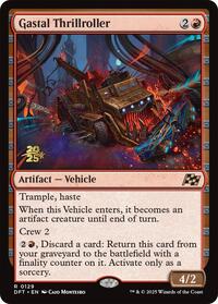 Gastal Thrillroller, Prerelease Cards