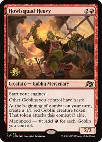 Howlsquad Heavy, Prerelease Cards