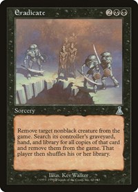 Eradicate, Urza's Destiny