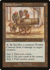 Fodder Cannon, Urza's Destiny