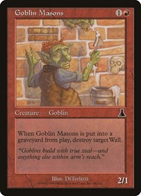 Goblin Masons, Urza's Destiny