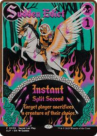Sudden Edict, Secret Lair Showdown
