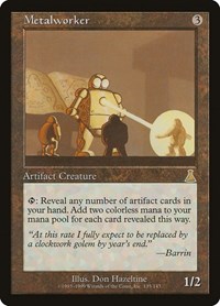 Metalworker, Urza's Destiny