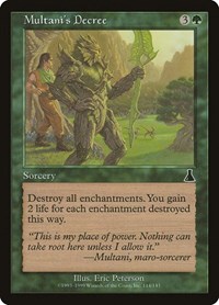 Multani's Decree, Urza's Destiny