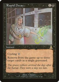 Rapid Decay, Urza's Destiny