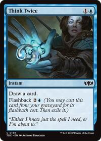 Think Twice, Commander: Tarkir: Dragonstorm