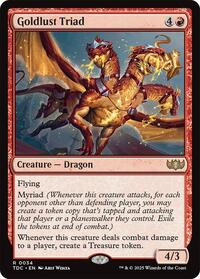 Goldlust Triad, Commander: Tarkir: Dragonstorm