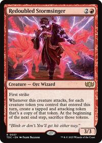 Redoubled Stormsinger, Commander: Tarkir: Dragonstorm