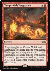 Tempt with Vengeance, Commander: Tarkir: Dragonstorm