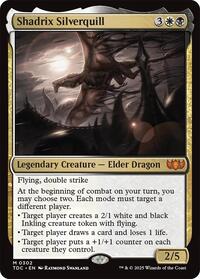 Shadrix Silverquill, Commander: Tarkir: Dragonstorm