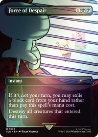 Force of Despair (Rainbow Foil), Secret Lair Drop Series