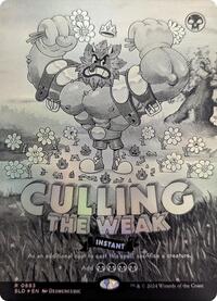 Culling the Weak (Black & White Foil), Secret Lair Drop Series