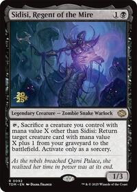 Sidisi, Regent of the Mire, Prerelease Cards