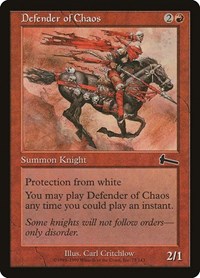 Defender of Chaos, Urza's Legacy