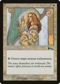 Devout Harpist, Urza's Legacy