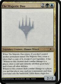 The Majestic Duo, Un-Known Event Playtest Cards