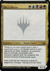 The Collector, Un-Known Event Playtest Cards