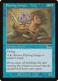 Fleeting Image, Urza's Legacy