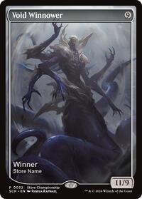 Void Winnower (Winner), Game Day & Store Championship Promos