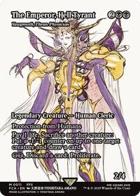 The Emperor, Hell Tyrant - Yawgmoth, Thran Physician (Showcase), FINAL FANTASY: Through the Ages