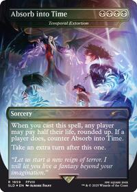 Absorb into Time - Temporal Extortion (Rainbow Foil), Secret Lair Drop Series