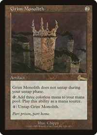 Grim Monolith, Urza's Legacy