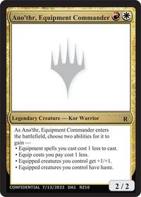 Ano'thr, Equipment Commander, Un-Known Event Playtest Cards