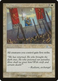 Knighthood, Urza's Legacy
