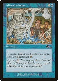 Miscalculation, Urza's Legacy