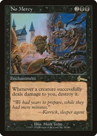 No Mercy, Urza's Legacy