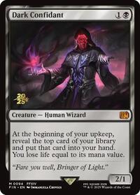 Dark Confidant, Prerelease Cards