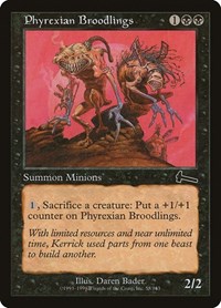 Phyrexian Broodlings, Urza's Legacy