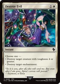 Destroy Evil (Surge Foil), Commander: FINAL FANTASY