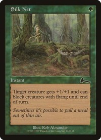 Silk Net, Urza's Legacy