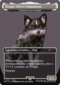Torgal, Clive's Companion - Yoshimaru, Ever Faithful (MagicCon: Las Vegas 2025), MagicFest Cards
