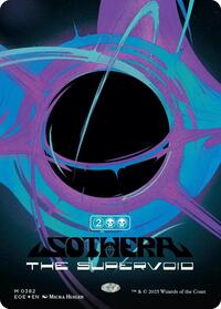 Sothera, the Supervoid (Singularity Foil), Edge of Eternities