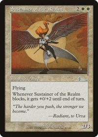 Sustainer of the Realm, Urza's Legacy