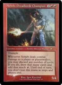 Neheb, Dreadhorde Champion (Retro Frame), Secret Lair Drop Series