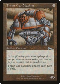 Thran War Machine, Urza's Legacy