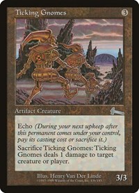 Ticking Gnomes, Urza's Legacy